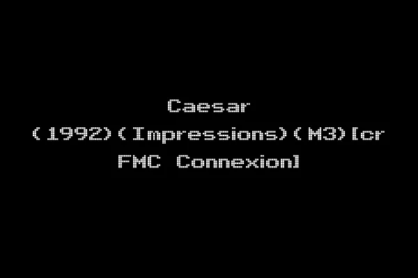 Caesar (1992)(Impressions)(M3)[cr FMC Connexion]