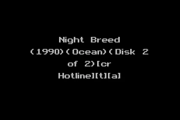 Night Breed (1990)(Ocean)(Disk 2 of 2)[cr Hotline][t][a]
