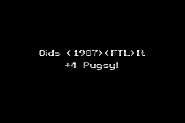 Oids (1987)(FTL)[t +4 Pugsy]
