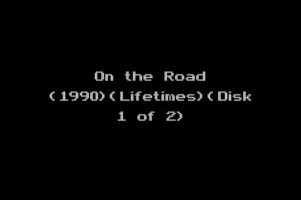 On the Road (1990)(Lifetimes)(Disk 1 of 2)