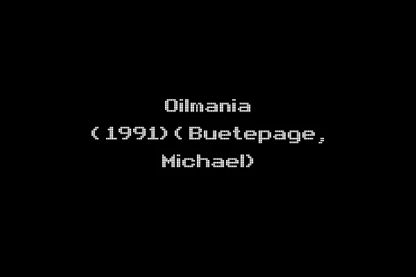 Oilmania (1991)(Buetepage, Michael)