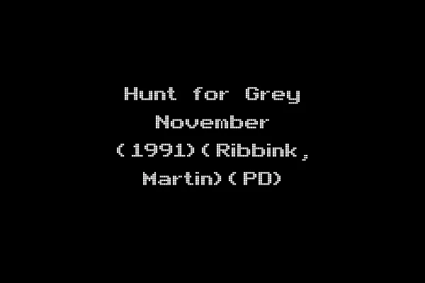 Hunt for Grey November (1991)(Ribbink, Martin)(PD)