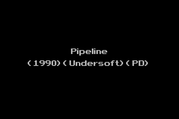 Pipeline (1990)(Undersoft)(PD)