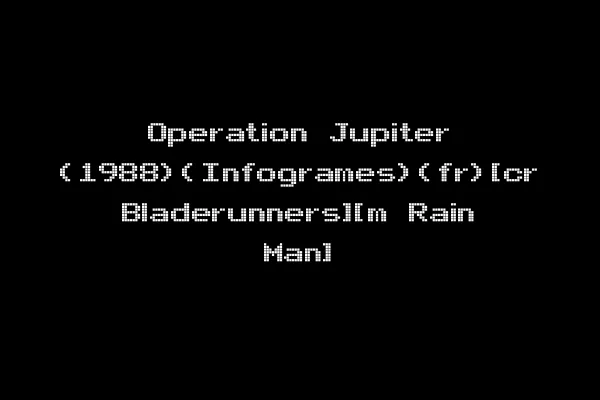 Operation Jupiter (1988)(Infogrames)(fr)[cr Bladerunners][m Rain Man]
