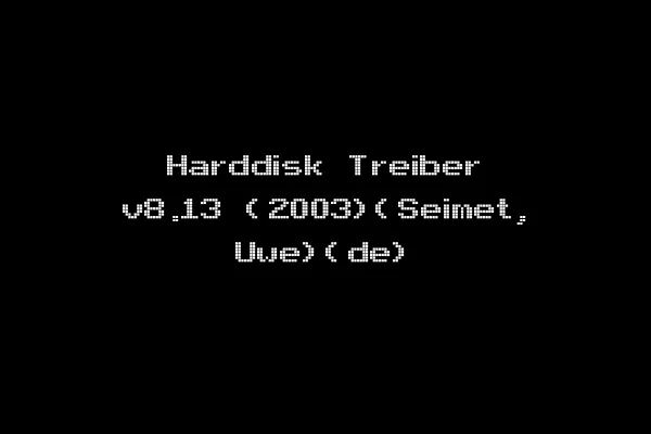 Harddisk Treiber v8.13 (2003)(Seimet, Uwe)(de)