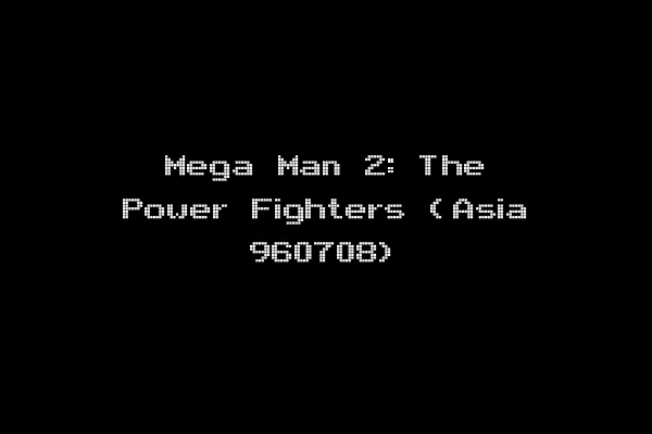 Mega Man 2: The Power Fighters (Asia 960708)