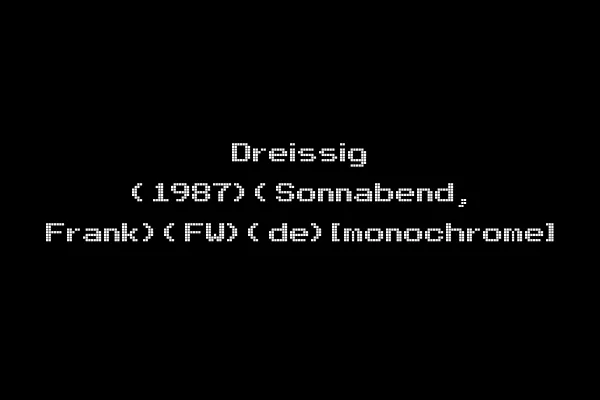 Dreissig (1987)(Sonnabend, Frank)(FW)(de)[monochrome]