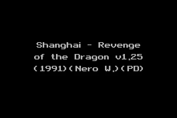 Shanghai - Revenge of the Dragon v1.25 (1991)(Nero W.)(PD)