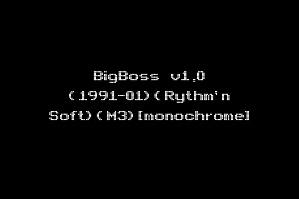 BigBoss v1.0 (1991-01)(Rythm'n Soft)(M3)[monochrome]