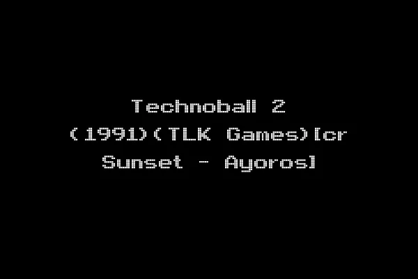 Technoball 2 (1991)(TLK Games)[cr Sunset - Ayoros]