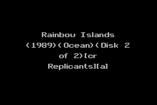 Rainbow Islands (1989)(Ocean)(Disk 2 of 2)[cr Replicants][a]
