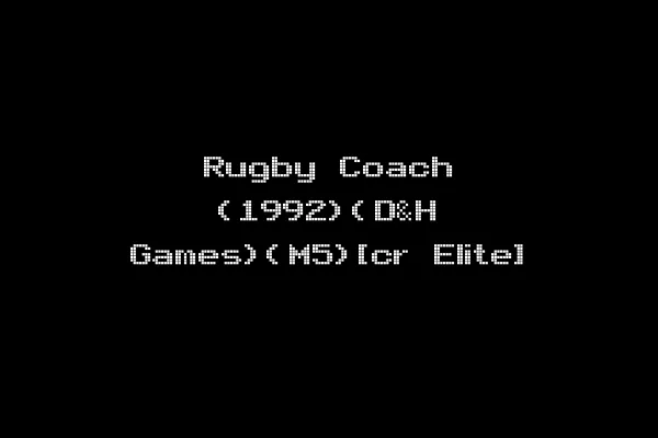 Rugby Coach (1992)(D&H Games)(M5)[cr Elite]
