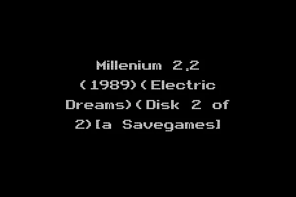 Millenium 2.2 (1989)(Electric Dreams)(Disk 2 of 2)[a Savegames]