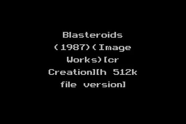 Blasteroids (1987)(Image Works)[cr Creation][h 512k file version]