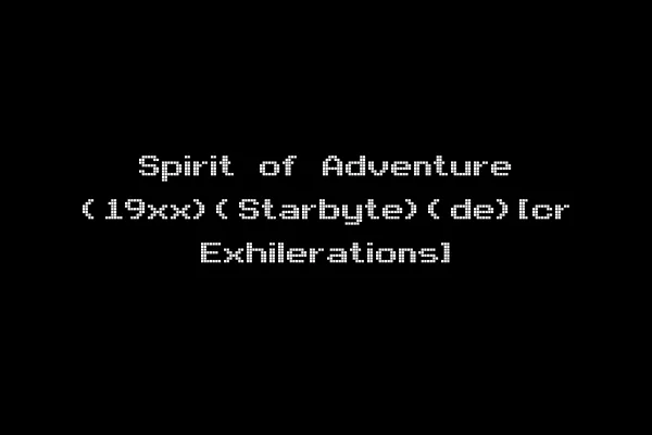 Spirit of Adventure (19xx)(Starbyte)(de)[cr Exhilerations]