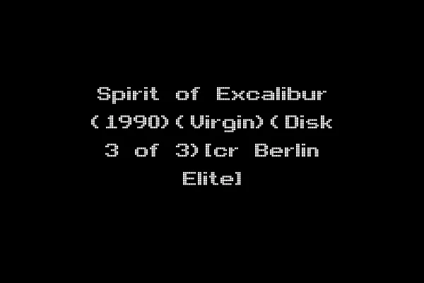 Spirit of Excalibur (1990)(Virgin)(Disk 3 of 3)[cr Berlin Elite]