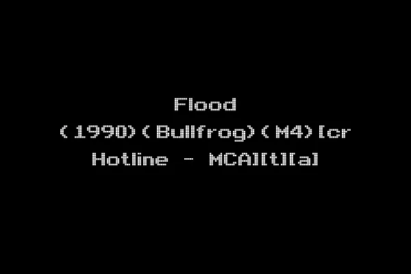 Flood (1990)(Bullfrog)(M4)[cr Hotline - MCA][t][a]