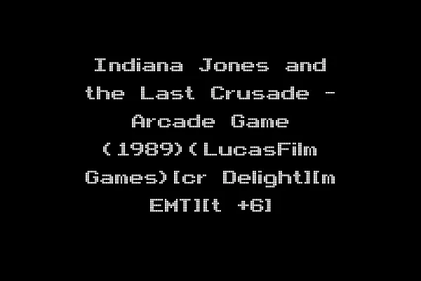 Indiana Jones and the Last Crusade - Arcade Game (1989)(LucasFilm Games)[cr Delight][m EMT][t +6]