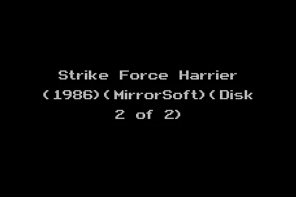 Strike Force Harrier (1986)(MirrorSoft)(Disk 2 of 2)