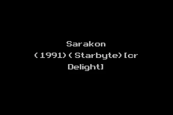 Sarakon (1991)(Starbyte)[cr Delight]