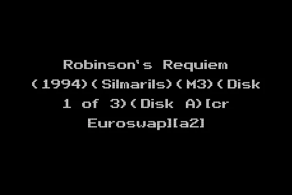 Robinson's Requiem (1994)(Silmarils)(M3)(Disk 1 of 3)(Disk A)[cr Euroswap][a2]
