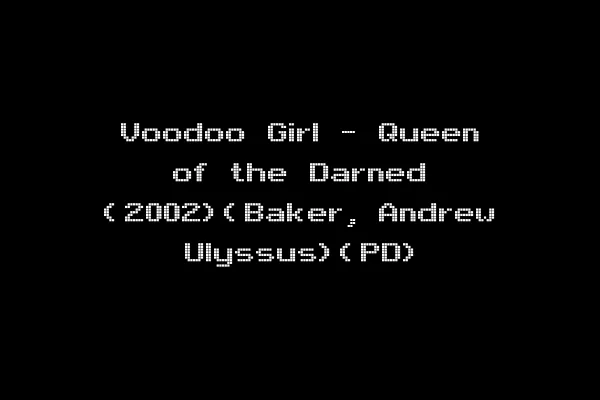 Voodoo Girl - Queen of the Darned (2002)(Baker, Andrew Ulyssus)(PD)