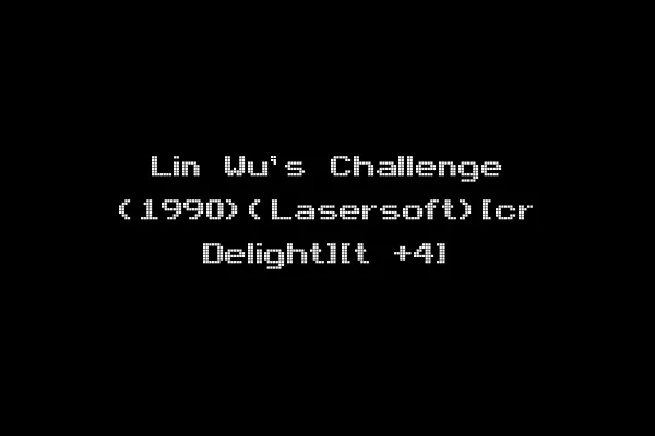 Lin Wu's Challenge (1990)(Lasersoft)[cr Delight][t +4]