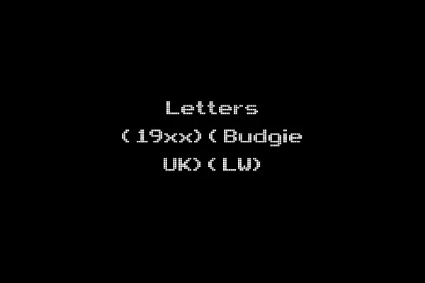 Letters (19xx)(Budgie UK)(LW)