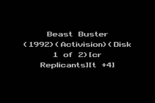 Beast Buster (1992)(Activision)(Disk 1 of 2)[cr Replicants][t +4]