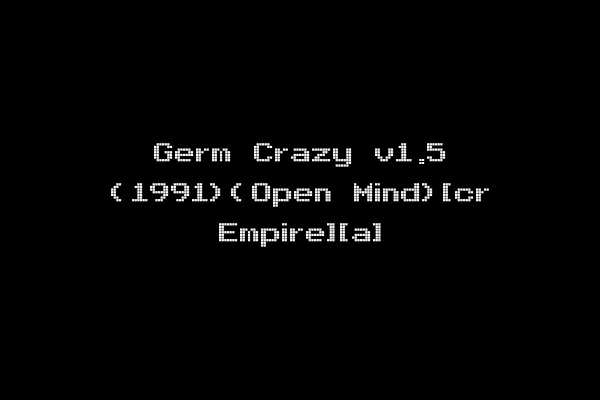 Germ Crazy v1.5 (1991)(Open Mind)[cr Empire][a]