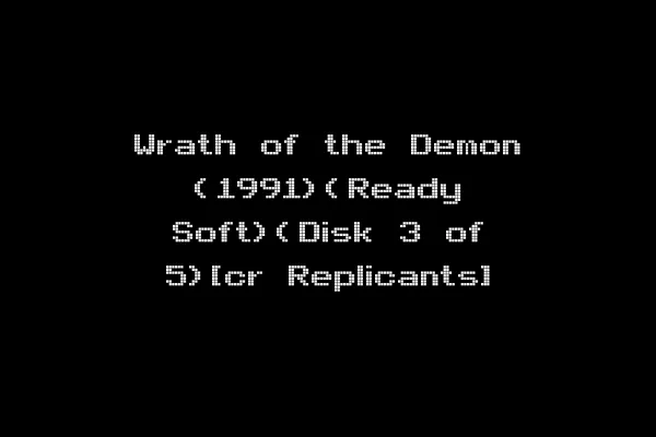 Wrath of the Demon (1991)(Ready Soft)(Disk 3 of 5)[cr Replicants]