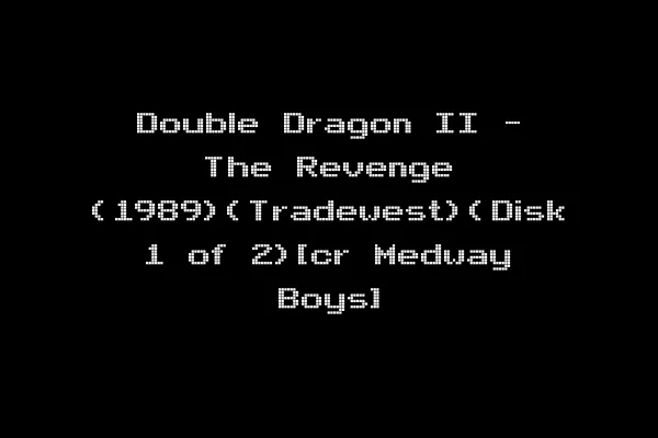 Double Dragon II - The Revenge (1989)(Tradewest)(Disk 1 of 2)[cr Medway Boys]