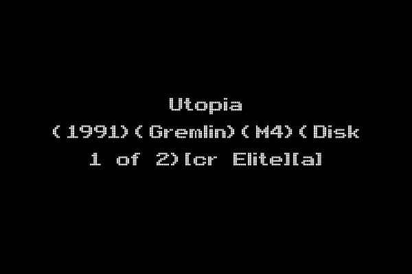 Utopia (1991)(Gremlin)(M4)(Disk 1 of 2)[cr Elite][a]