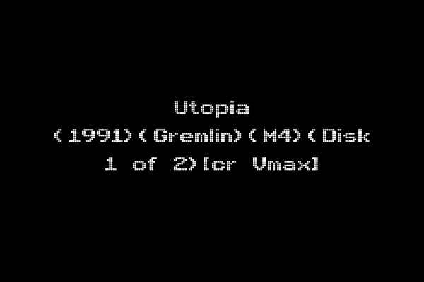 Utopia (1991)(Gremlin)(M4)(Disk 1 of 2)[cr Vmax]