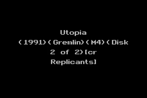 Utopia (1991)(Gremlin)(M4)(Disk 2 of 2)[cr Replicants]