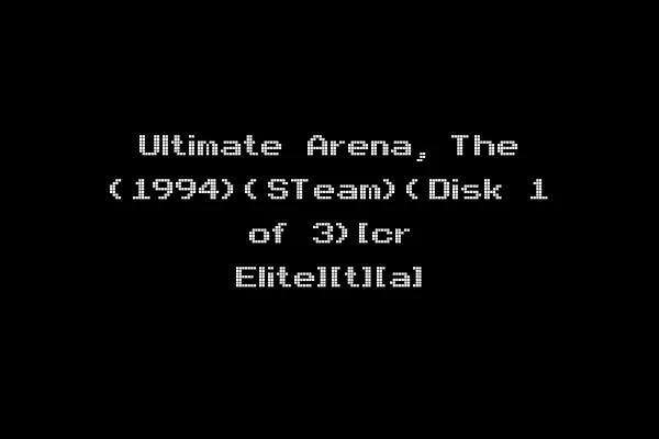 Ultimate Arena, The (1994)(STeam)(Disk 1 of 3)[cr Elite][t][a]