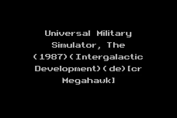 Universal Military Simulator, The (1987)(Intergalactic Development)(de)[cr Megahawk]