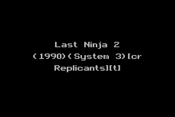 Last Ninja 2 (1990)(System 3)[cr Replicants][t]