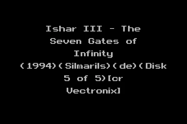 Ishar III - The Seven Gates of Infinity (1994)(Silmarils)(de)(Disk 5 of 5)[cr Vectronix]