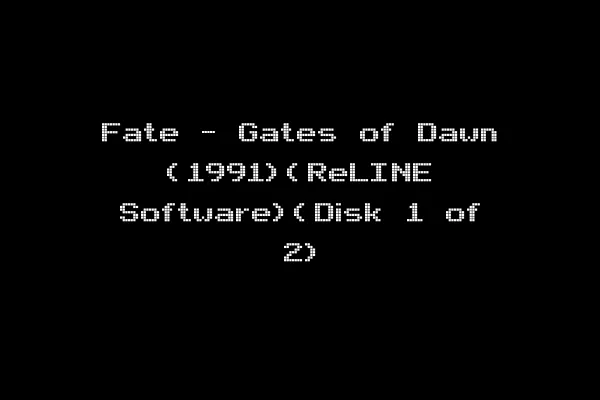 Fate - Gates of Dawn (1991)(ReLINE Software)(Disk 1 of 2)