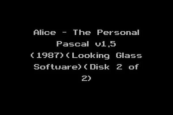 Alice - The Personal Pascal v1.5 (1987)(Looking Glass Software)(Disk 2 of 2)