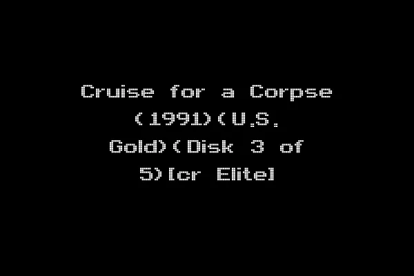 Cruise for a Corpse (1991)(U.S. Gold)(Disk 3 of 5)[cr Elite]