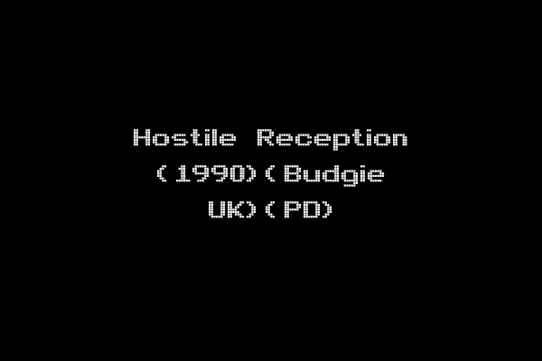 Hostile Reception (1990)(Budgie UK)(PD)