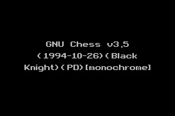 GNU Chess v3.5 (1994-10-26)(Black Knight)(PD)[monochrome]