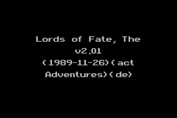 Lords of Fate, The v2.01 (1989-11-26)(act Adventures)(de)