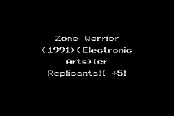 Zone Warrior (1991)(Electronic Arts)[cr Replicants][ +5]