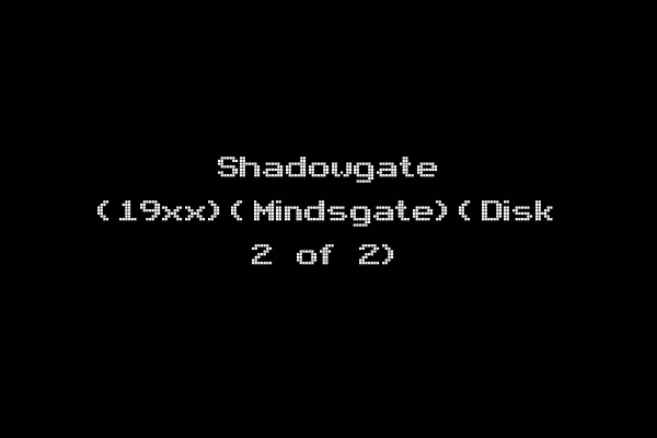 Shadowgate (19xx)(Mindsgate)(Disk 2 of 2)