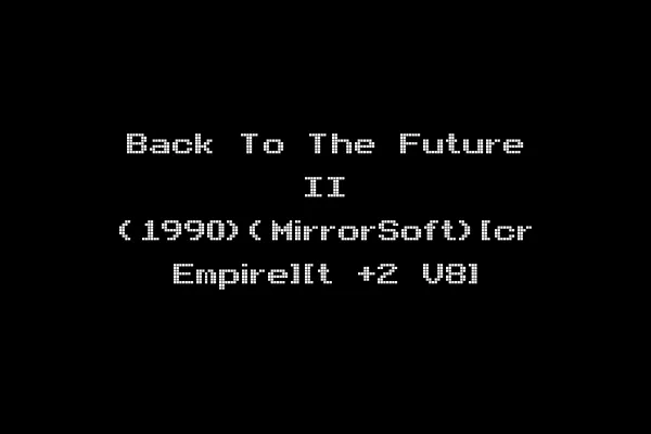 Back To The Future II (1990)(MirrorSoft)[cr Empire][t +2 V8]