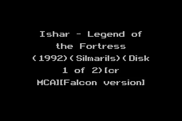 Ishar - Legend of the Fortress (1992)(Silmarils)(Disk 1 of 2)[cr MCA][Falcon version]