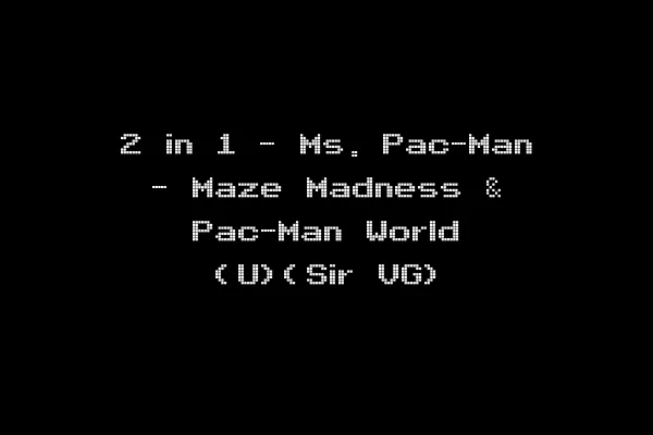 2 in 1 - Ms. Pac-Man - Maze Madness & Pac-Man World (U)(Sir VG)